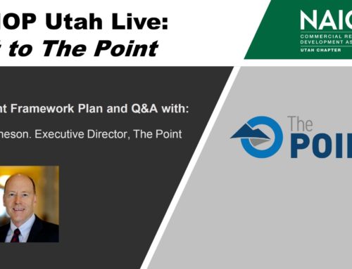 NAIOP Utah Live: Get to The Point